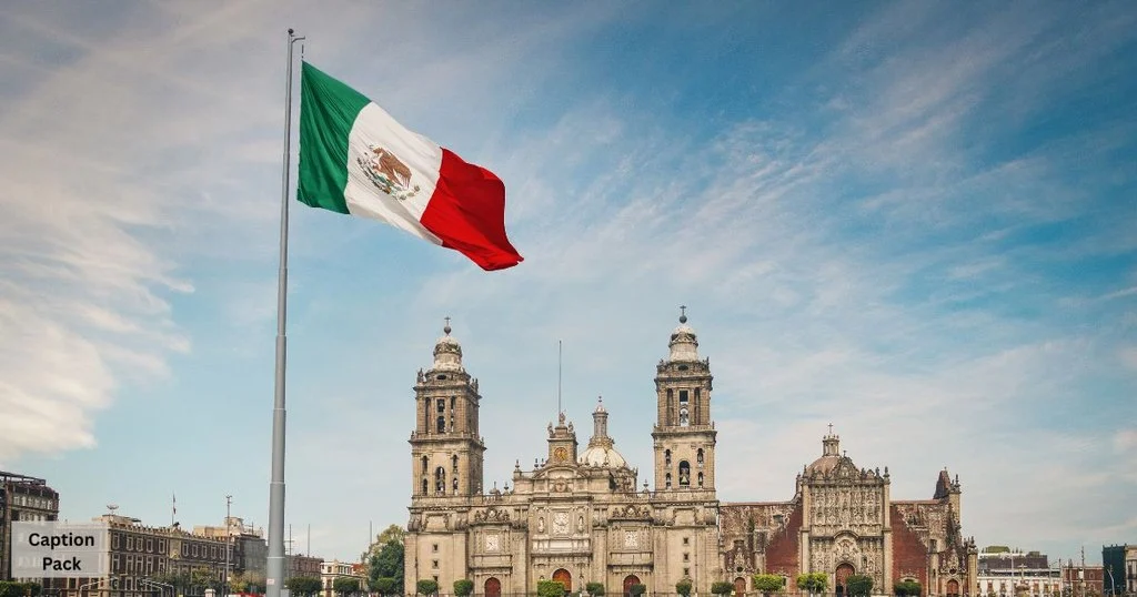 Funny And Cute Mexico Captions