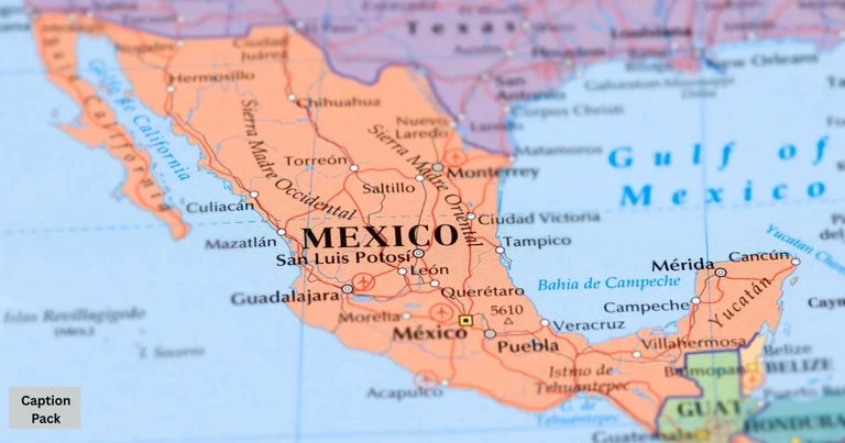 Mexico Instagram Captions
