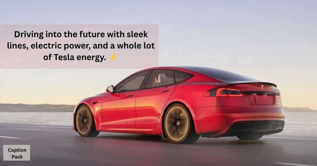 Tesla Captions For Instagram