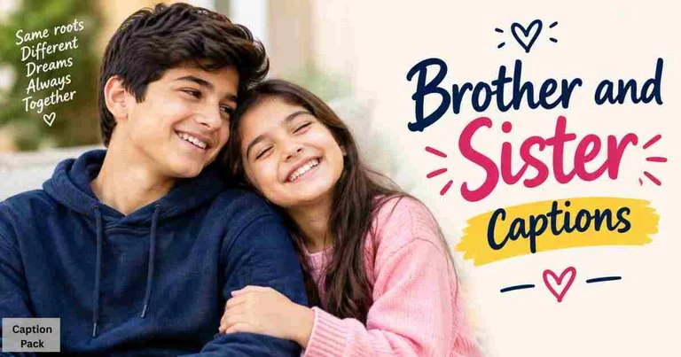 Brother And Sister Captions