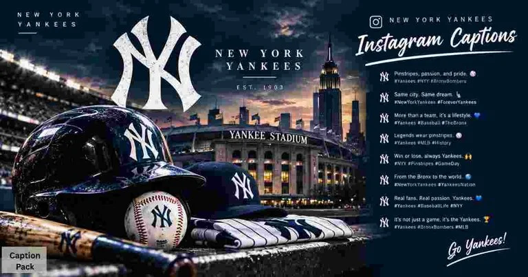 New York Yankees Captions For Instagram